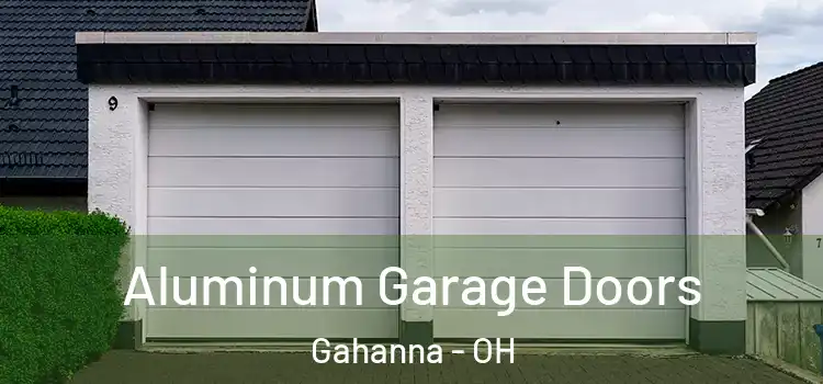  Aluminum Garage Doors Gahanna - OH