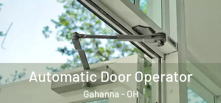 Automatic Door Operator Gahanna - OH