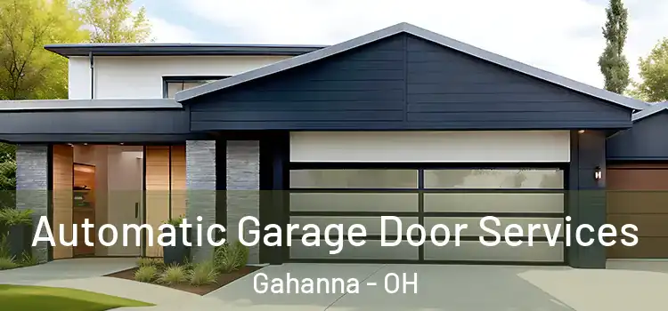  Automatic Garage Door Services Gahanna - OH