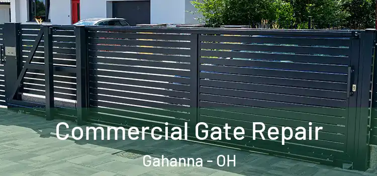  Commercial Gate Repair Gahanna - OH