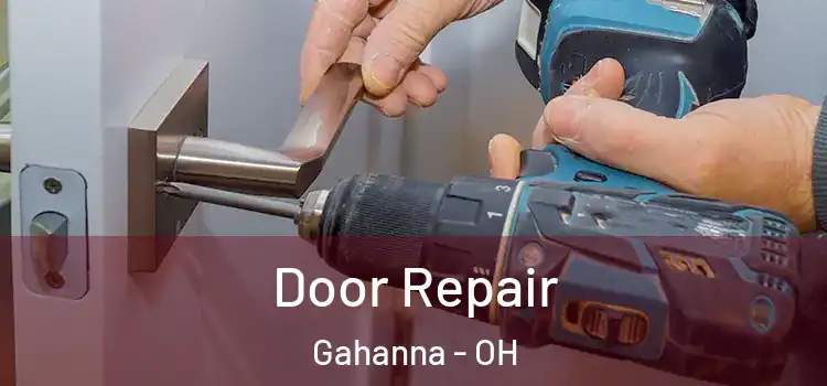 Door Repair Gahanna - OH