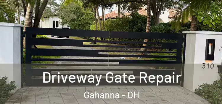 Driveway Gate Repair Gahanna - OH