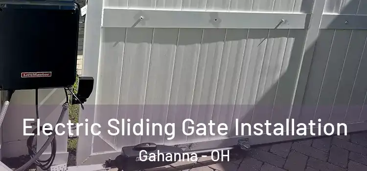 Electric Sliding Gate Installation Gahanna - OH