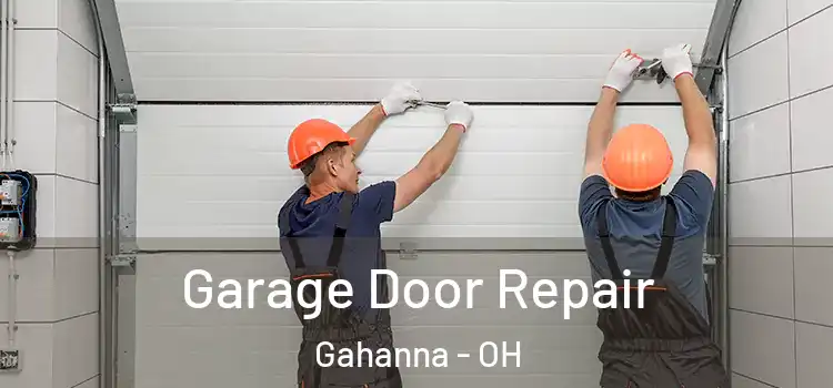  Garage Door Repair Gahanna - OH