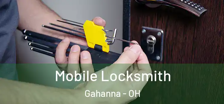 Mobile Locksmith Gahanna - OH