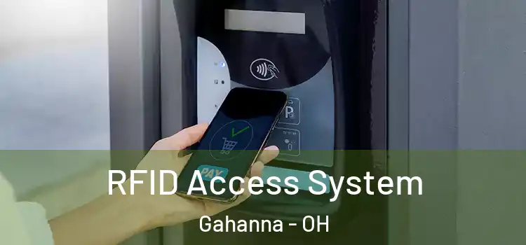  RFID Access System Gahanna - OH