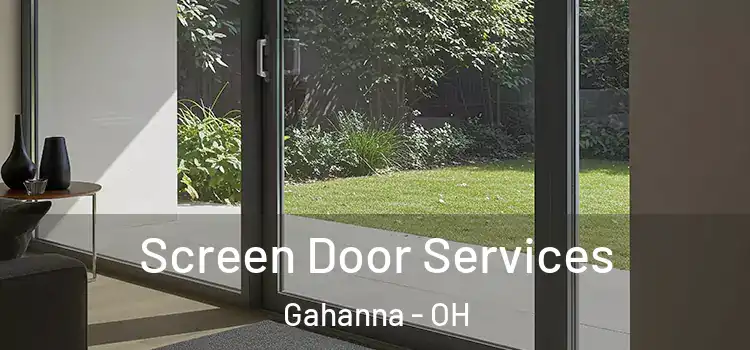 Screen Door Services Gahanna - OH