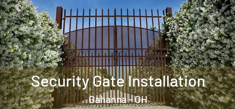 Security Gate Installation Gahanna - OH