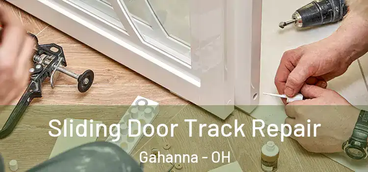  Sliding Door Track Repair Gahanna - OH